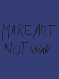 Make Art Not War HOODIE BLUE - MapleARTUS