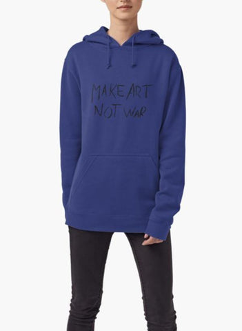 Make Art Not War HOODIE BLUE - MapleARTUS